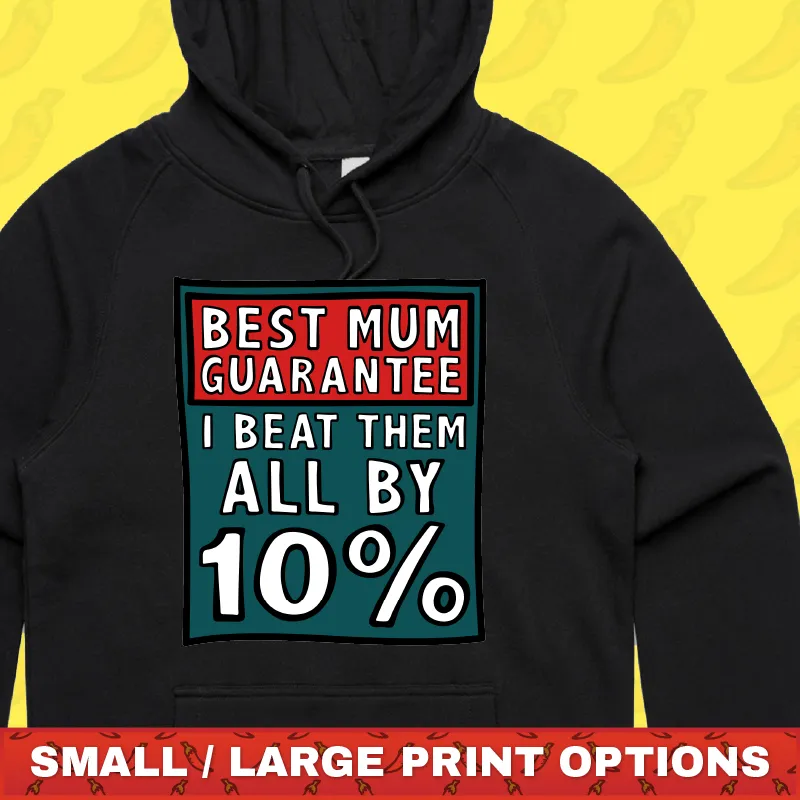 Best Mum Guarantee 🔨 - Unisex Hoodie