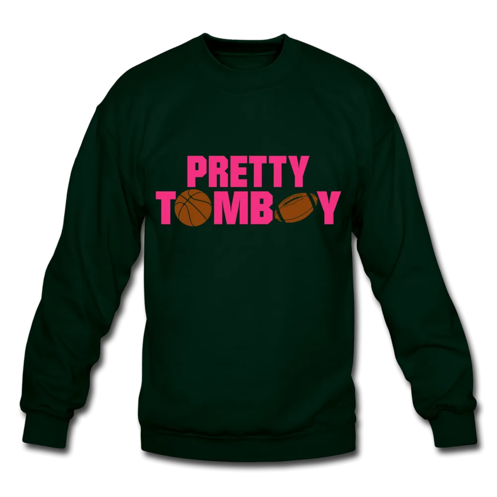 Pretty Tomboy Crewneck Sweatshirt (Style 2)